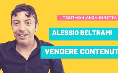 Vendere Contenuti: Alessio Beltrami