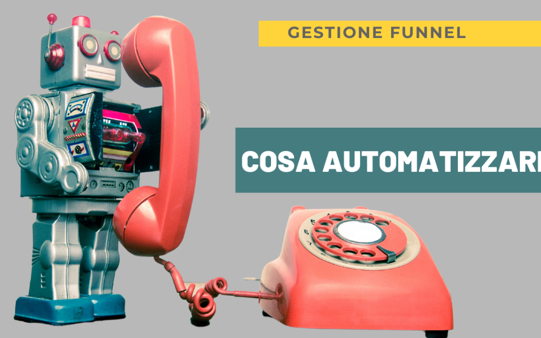 Cosa automatizzare